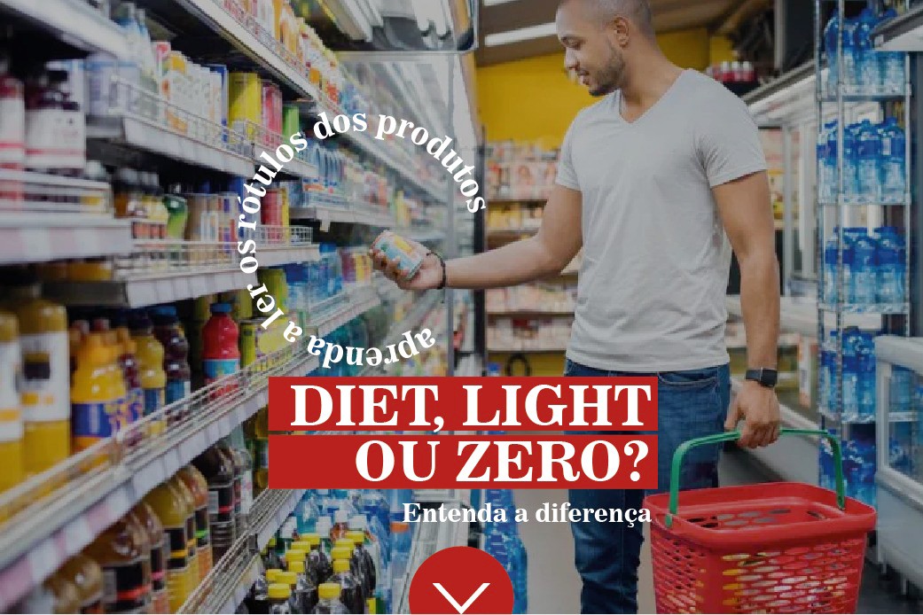 Entenda a diferença entre alimentos diet, light e zero